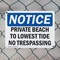 Signmission Private Beach To Lowest Tide No Trespassing OSHA Notice Sign, Plastic, 14in W x 10in L, 2PK OS-2PACK-NS-P-1014-L-17806 - alternate 7